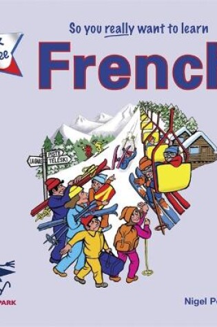 Cover of So You Really Want to Learn French Book 3 Audio CD