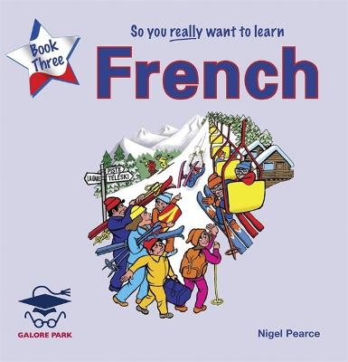 Cover of So You Really Want to Learn French Book 3 Audio CD