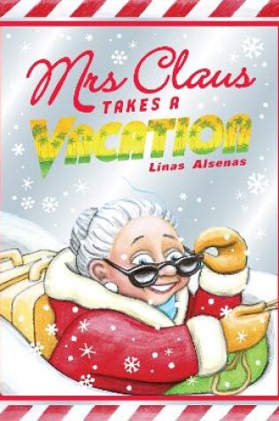 Cover of Mrs Claus Takes a Vacation