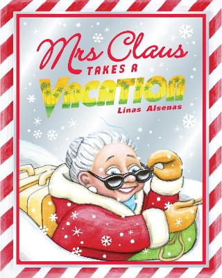 Book cover for Mrs Claus Takes a Vacation