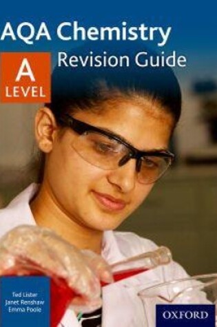 Cover of AQA A Level Chemistry Revision Guide