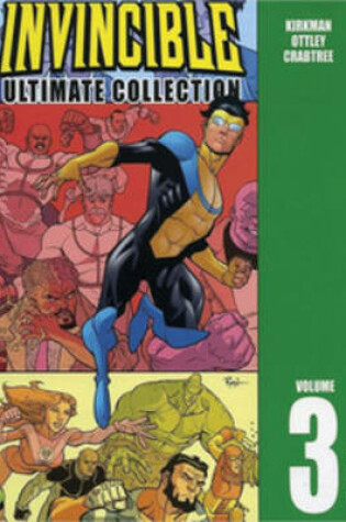 Cover of Invincible: The Ultimate Collection Volume 3