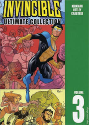 Book cover for Invincible: The Ultimate Collection Volume 3