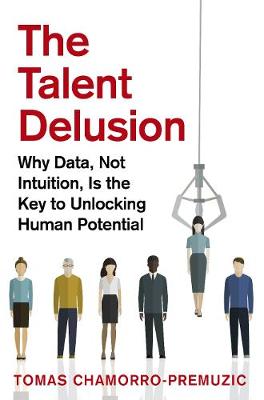 Book cover for The Talent Delusion