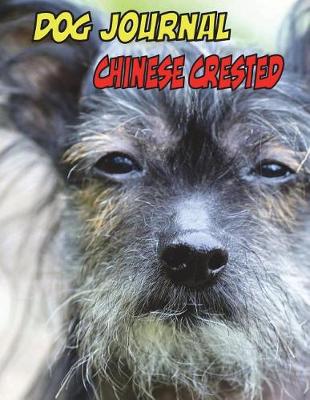 Book cover for Dog Journal Chinese Crested