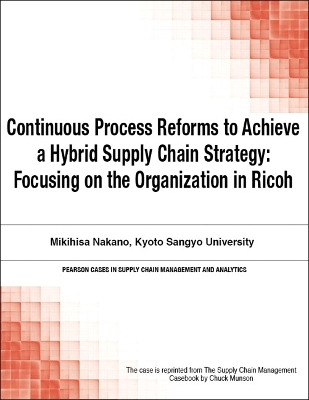 Book cover for Continuous Process Reforms to Achieve a Hybrid Supply Chain Strategy