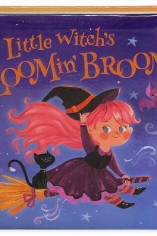 Cover of Little Witch's Zoomin' Broom