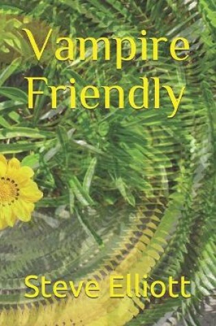 Cover of Vampire Friendly