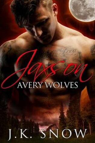 Cover of Jaxson - Avery Wolves