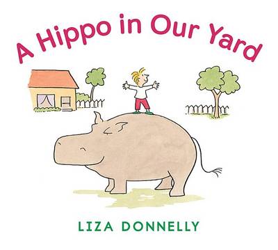 Book cover for A Hippo in Our Yard