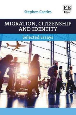 Cover of Migration, Citizenship and Identity