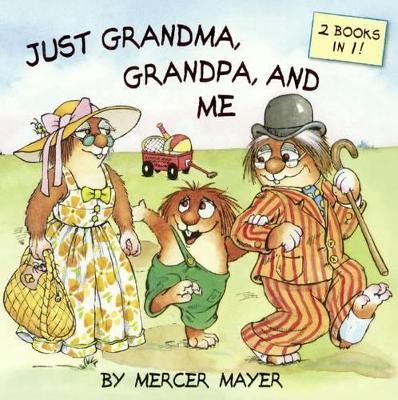 Book cover for Just Grandma, Grandpa, and Me