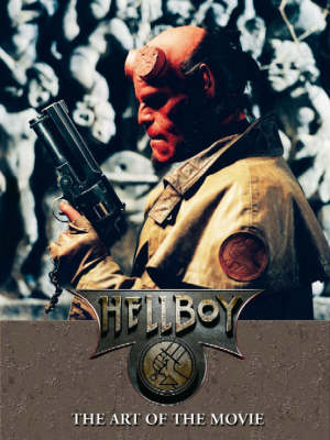 Book cover for Hellboy: The Art Of The Movie