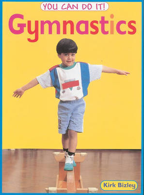 Cover of You Can Do It! Gymnastics Paperback