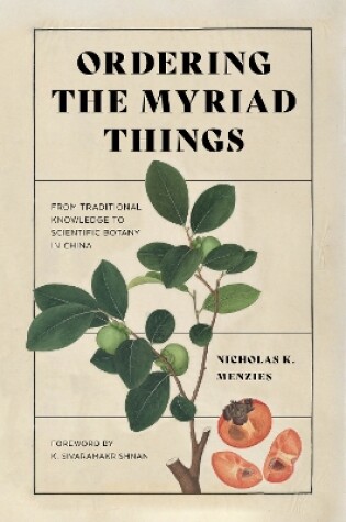 Cover of Ordering the Myriad Things