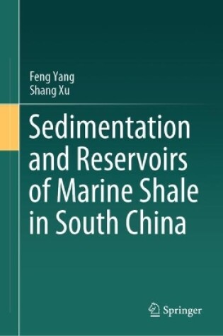 Cover of Sedimentation and Reservoirs of Marine Shale in South China