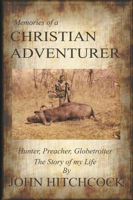 Book cover for Memories of a Christian Adventurer