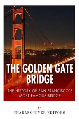 Cover of The Golden Gate Bridge