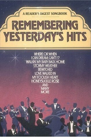 Cover of Reader's Digest Songbook - Remembering Yesterdays Hits