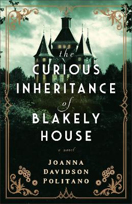 Book cover for The Curious Inheritance of Blakely House