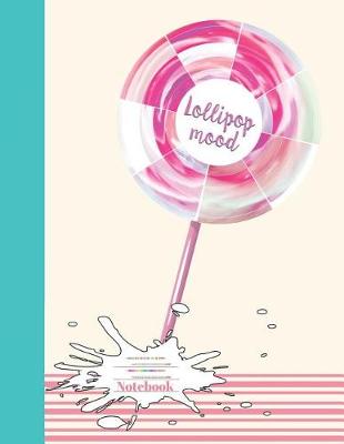 Book cover for Lollipop Mood Notebook