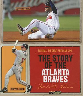 Cover of The Story of the Atlanta Braves