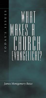 Book cover for What Makes a Church Evangelical?