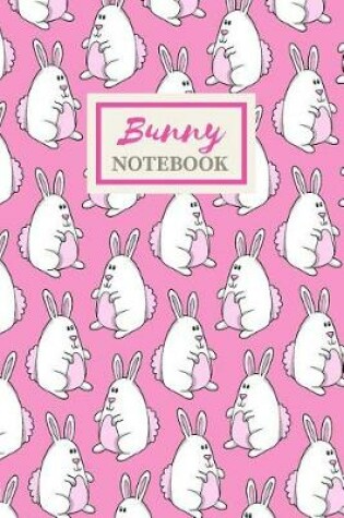 Cover of BUNNY Notebook