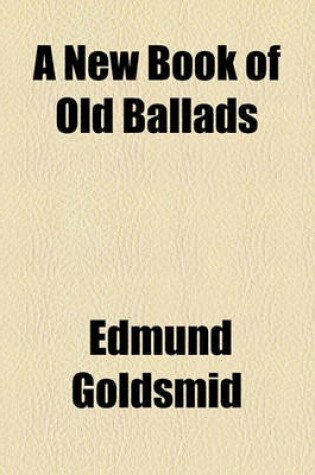 Cover of A New Book of Old Ballads