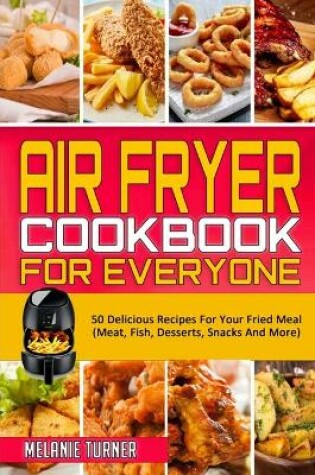 Cover of Air Fryer Cookbook for Everyone