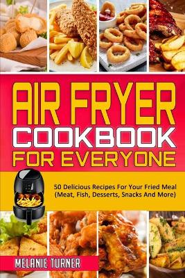 Book cover for Air Fryer Cookbook for Everyone