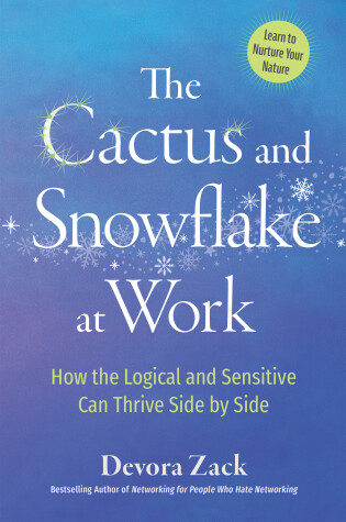 Cover of The Cactus and Snowflake at Work