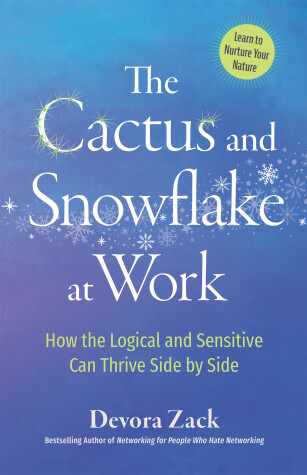 Book cover for The Cactus and Snowflake at Work