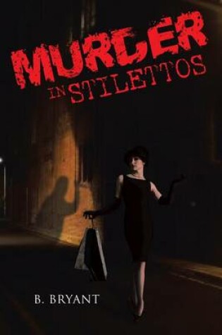 Cover of Murder in Stilettos