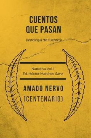 Cover of Cuentos Que Pasan (Antología del Cuento)
