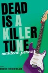Book cover for Dead Is a Killer Tune, 7