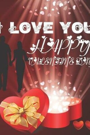 Cover of I Love You Happy Valentine Day