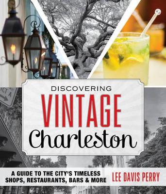 Book cover for Discovering Vintage Charleston