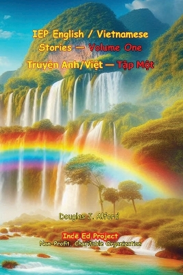 Book cover for IEP English / Vietnamese Stories - Volume One