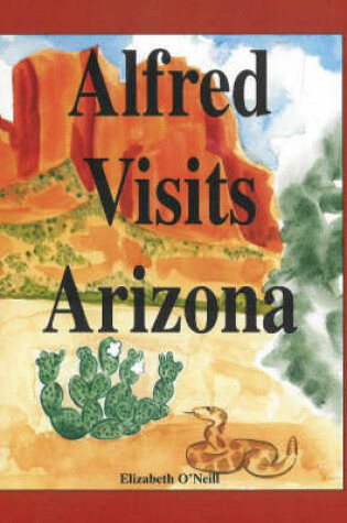 Cover of Alfred Visits Arizona