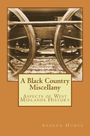 Cover of A Black Country Miscellany