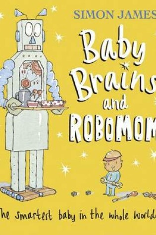 Cover of Baby Brains and Robomom