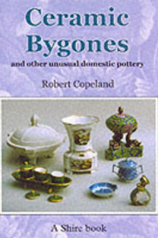 Cover of Ceramic Bygones