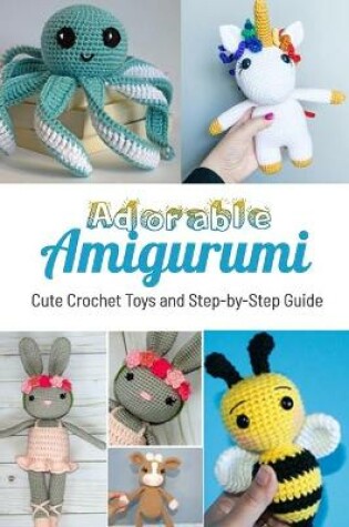 Cover of Adorable Amigurumi