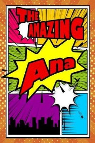 Cover of The Amazing Ana