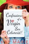 Book cover for Confessions of a Virgin Sex Columnist!