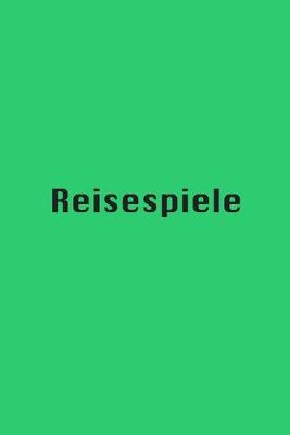 Book cover for Reisespiele