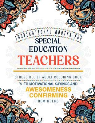 Book cover for Inspirational Quotes for Special Education Teachers