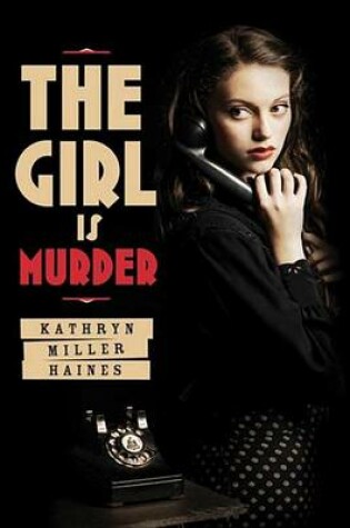Cover of The Girl Is Murder
