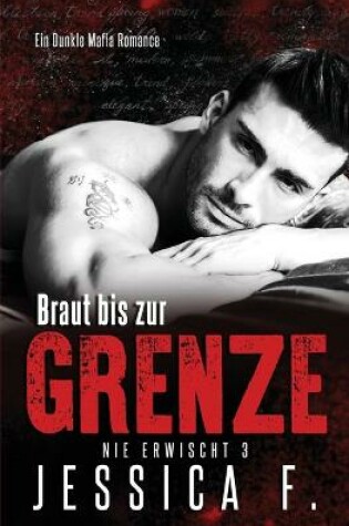 Cover of Braut bis zur Grenze